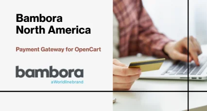 Bambora North America Payment Gateway for OpenCart