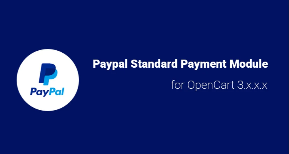 Showing image for PayPal Standard for OpenCart 3.x.x.x PayPal Standard for OpenCart 3.x.x.x Extensions & Modules image