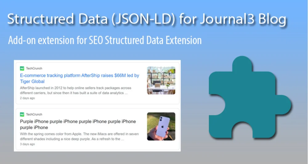 Showing image for Structured Data for Journal3 Blog Article Structured Data for Journal3 Blog Article Extensions & Modules image